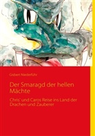 Gisbert Niederführ - Der Smaragd der hellen Mächte