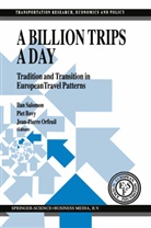 P. H. Bovy, P.H. Bovy, H Bovy, P H Bovy, J. P. Orfeuil, J.P. Orfeuil... - A Billion Trips a Day
