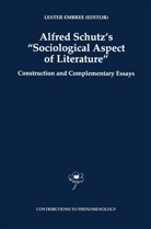 Leste Embree, Lester Embree - Alfred Schutz's Sociological Aspect of Literature