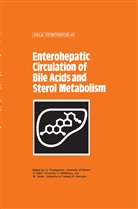 W Gerok, W. Gerok, G. Paumgartner, Stiehl, A Stiehl, A. Stiehl - Enterohepatic Circulation of Bile Acids and Sterol Metabolism