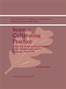 H Maat, H. Maat, Harro Maat - Science Cultivating Practice