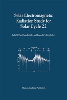 Clau Fröhlich, Claus Fröhlich, Roger K Ulrich, Judit M. Pap, Roger K. Ulrich - Solar Electromagnetic Radiation Study for Solar Cycle 22