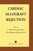Manel Ballester, Manel Ballester et al, Ignasi Carrio, G. William Dec, Jaga Narula, Jagat Narula - Cardiac Allograft Rejection