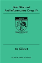 D Rainsford, K D Rainsford, K. D. Rainsford, K.D. Rainsford, Kim D. Rainsford - Side Effects of Anti-Inflammatory Drugs IV