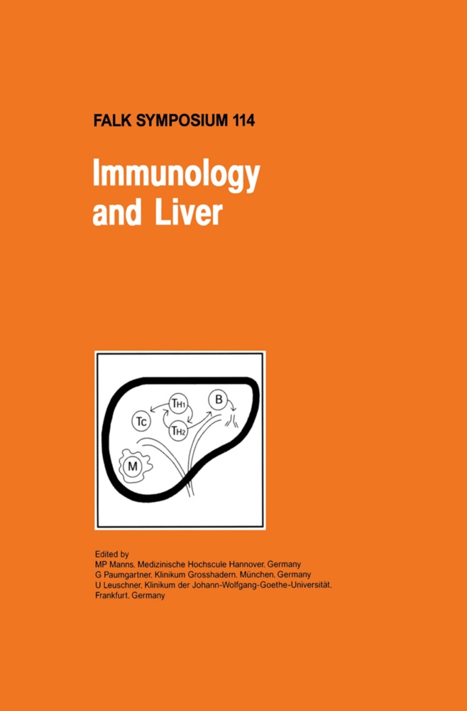 U Leuschner, U. Leuschner, M. P. Manns, M.P. Manns,  Paumgartner, G Paumgartner... - Immunology and Liver