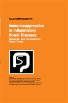 K. Fellermann, W J Sandborn et al, D. P. Jewell, D.P. Jewell, P Jewell, D P Jewell... - Immunosuppression in Inflammatory Bowel Diseases