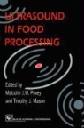 T Mason, T J Mason, T. J. Mason, T. J.                           10000691141 Mason, T.J. Mason, M J W Povey... - Ultrasound in Food Processing