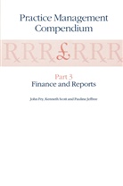 Joh Fry, John Fry, P Jeffree, P. Jeffree, Pauline Jeffree, Scott... - Practice Management Compendium