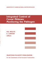 Limpert, Limpert, E. Limpert, S Wolfe, M S Wolfe, M. S. Wolfe... - Integrated Control of Cereal Mildews: Monitoring the Pathogen