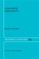 E Fischer, E. Fischer - Linguistic Creativity