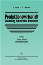 Dietger Hahn, Gert Laßmann, Dietge Hahn, Dietger Hahn, Lassmann, Lassmann... - Produktionswirtschaft, Controlling industrieller Produktion - 3/2: Informationssystem. Tl.2