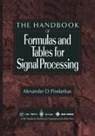Alexander D Poularikas, Alexander D. Poularikas - Handbook of Formulas and Tables for Signal Processing