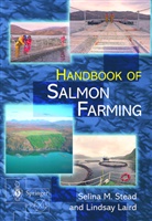 Lindsay Laird, Selina Stead, Selina M Stead, Selina M. Stead - The Handbook of Salmon Farming