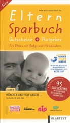 Silvia Kanwischer, Volker Pecher, Angela Ringlein - Eltern Sparbuch: München und viele andere ...