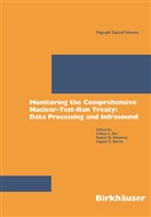 Zoltan A. Der, Rober H Shumway, Robert H Shumway, Eugene T. Herrin, Robert H. Shumway, Eugene T Herrin - Monitoring the Comprehensive Nuclear-Test-Bant Treaty: Data Processing and Infrasound
