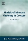 Grzegorz Gorski, Grzegorz (University of Rzeszow Gorski, Grzegorz Mizia Gorski, Jerzy Mizia, Jerzy (University of Rzeszow Mizia, Jerzy Gorski Mizia... - Models of Itinerant Ordering in Crystals