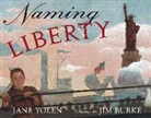 Jim Burke, Jane Yolen, Jane/ Burke Yolen, Jim Burke - Naming Liberty
