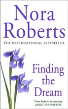 Nora Roberts - Finding the Dream