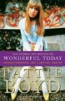Pattie Boyd, Pattie Junor Boyd, Penny Junor - Wonderful Today