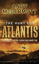 Andy McDermott - The Hunt for Atlantis