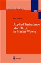 Hans Burchard - Applied Turbulence Modelling in Marine Waters