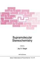S Siegel, J S Siegel, J. S. Siegel, J.S. Siegel - Supramolecular Stereochemistry