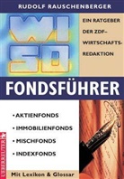 Rudolf Rauschenberger - WISO Fondsführer