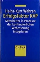 Heinz-Kurt Wahren, Silk Bilesch, Silke Bilesch, Sabine Maria Lang - Erfolgsfaktor KVP