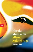 Haruki Murakami, Bandin, Bandini - Mister Aufziehvogel
