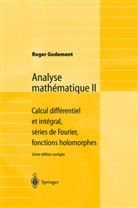 Roger Godement - Analyse mathématique II