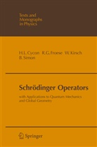 Hans Cycon, Hans L Cycon, Hans L. Cycon, Richard Froese, Richard G Froese, Richard G. Froese... - Schrödinger Operators