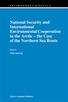 Will Østreng, Willy Østreng - National Security and International Environmental Cooperation in the Arctic - the Case of the Northern Sea Route