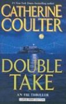 Catherine Coulter - Double Take