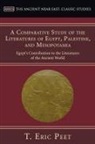 T Eric Peet, T. Eric Peet - A Comparative Study of the Literatures of Egypt, Palestine, and