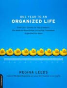Regina Leeds - One Year to an Organized Life