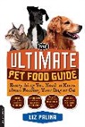 Liz Palika - Ultimate Pet Food Guide