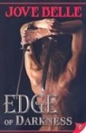 Jove Belle - Edge of Darkness