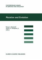 Ronn C Woodruff, Ronny C Woodruff, N Thompson, N Thompson, James Thompson, James N. Thompson... - Mutation and Evolution
