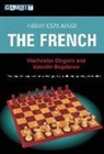 Valentin Bogdanov, Viacheslav Eingorn - Chess Explained