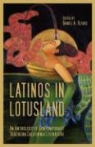 Daniel A. Olivas - Latinos in Lotusland: An Anthology of Contemporary Southern California Literature