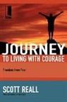 Scott Reall - The Journey to Living with Courage