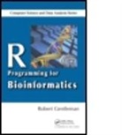 Robert Gentleman, Robert (Fred Hutchinson Cancer Research Gentleman, Robert Gentleman - R Programming for Bioinformatics