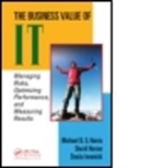 Michael D. S. Harris, Michael D.s. Harris, Michael D.s. Herron Harris, David Herron, Herron David, Stasia Iwanicki... - Business Value of It