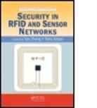 Paris Kitsos, Paris (Hellenic Open University Kitsos, Paris Zhang Kitsos, Paris Kitsos, Kitsos Paris, Yan Zhang - Security in Rfid and Sensor Networks