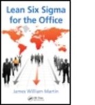James William Martin, James William (Six Sigma Integration Martin, Martin James William - Lean Six Sigma for the Office