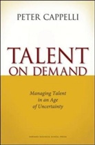 Peter Cappelli, Cappelli Peter - Talent on Demand