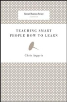 Chris Argyris - Teaching Smart People How to Learn