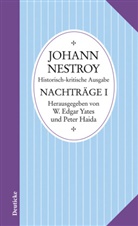 Johann Nestroy - Sämtliche Werke. Historisch-kritische Ausgabe - 1: Sämtliche Werke: Band 39: Nachtragsband
