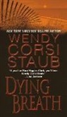 Wendy Corsi Staub - Dying Breath