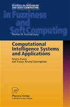 Marian B Gorzalczany, Marian B. Gorzalczany - Computational Intelligence Systems and Applications